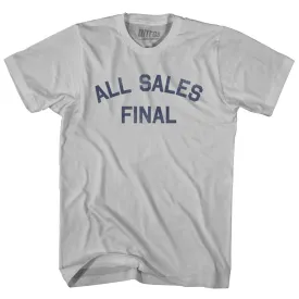 All Sales Final Adult Cotton T-shirt